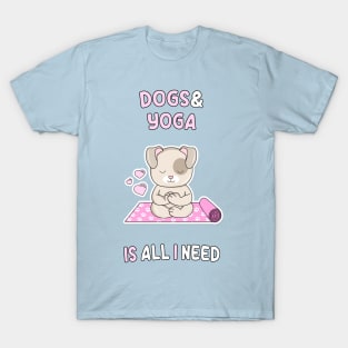 Dogs and Yoga T-Shirt